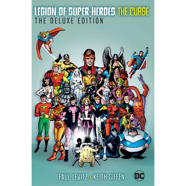 Legion of Super-Heroes: The Curse: The Deluxe Edition