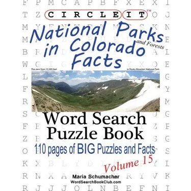 Circle It, National Parks and Forests in Colorado Facts, Word Search, Puzzle Book