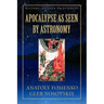 Apocalypse as seen by Astronomy