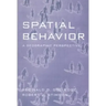 Spatial Behavior: A Geographic Perspective