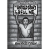 The Untold Story of the Real Me: Young Voices from Prison