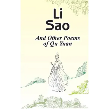 Li Sao: And Other Poems of Qu Yuan