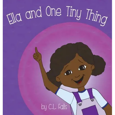 Ella and One Tiny Thing