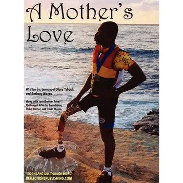 A Mother's Love: Overcoming a Disability and Believing in Yourself