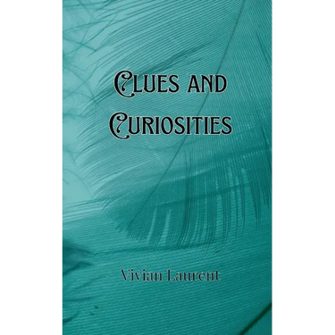 Clues and Curiosities