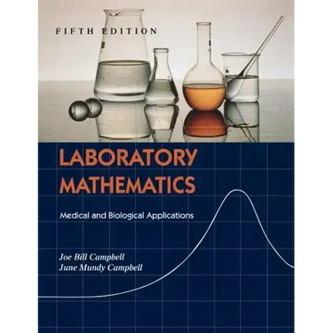 Laboratory Mathematics: Medical and Biological Applications