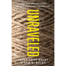 Unraveled: A Mother and Son Story of Addiction and Redemption