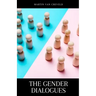 The Gender Dialogues