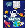 Mazes for kids Ages 4-8: Maze Activity Book for Kids more than 100 Mazes.
