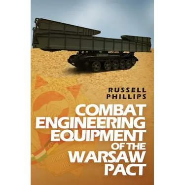 Combat Engineering Equipment of the Warsaw Pact