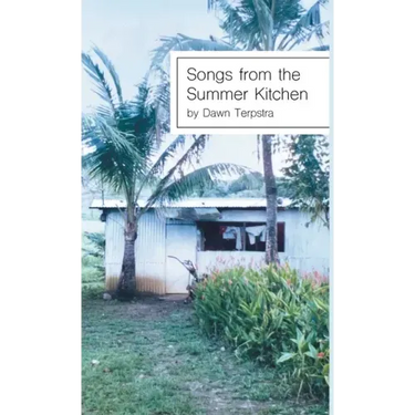 Songs from the Summer Kitchen