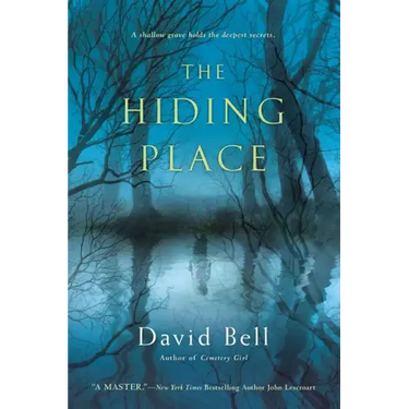 The Hiding Place: A Thriller