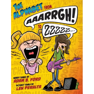 The Alphabet from AAARRGH! to ZZzzz...