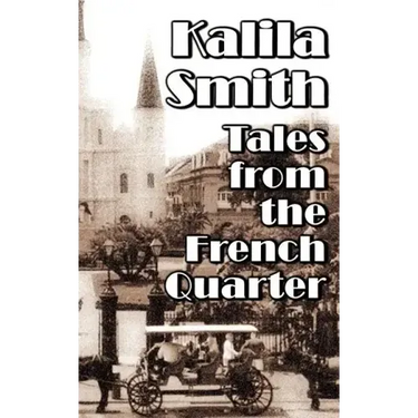 Tales from the French Quarter