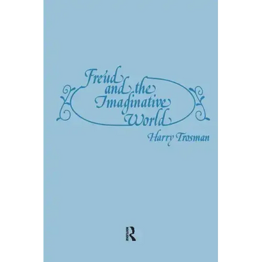 Freud and the Imaginative World