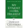 My Utmost for His Highest: Updated Language Paperback (a Daily Devotional with 366 Bible-Based Readings)