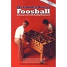 The Complete Book of Foosball