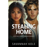 Stealing Home: A Second Chance BWWM Romance
