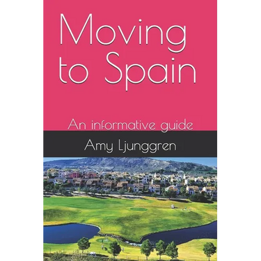 Moving to Spain: An informative guide
