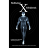 Meditation X: Telekinesis: The Mindfulness Practice of Moving Matter with Subtle Energy and Intention