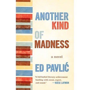 Another Kind of Madness