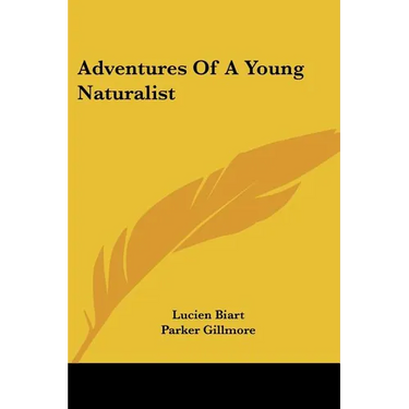Adventures Of A Young Naturalist