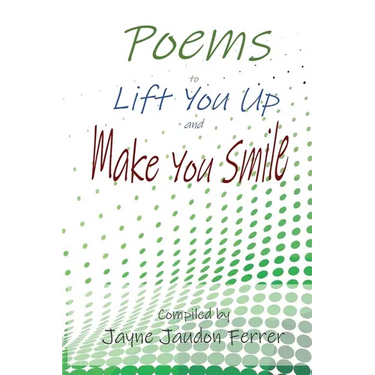 Poems to Lift You Up and Make You Smile