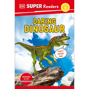 DK Super Readers Level 2 Daring Dinosaur