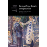Demystifying Treaty Interpretation