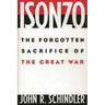Isonzo: The Forgotten Sacrifice of the Great War