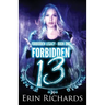 Forbidden Thirteen