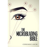 The Microblading Bible