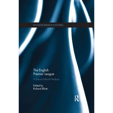 The English Premier League: A Socio-Cultural Analysis