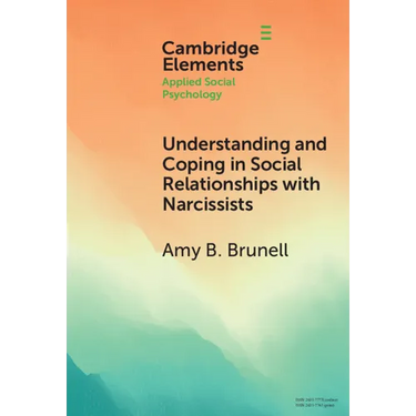 Understanding and Coping in Social Relationships with Narcissists