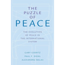 Puzzle of Peace: The Evolution of Peace in the International System