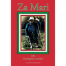 Za Mari: My Immigrant Mother