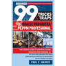 99 Tricks and Traps for Oracle Primavera P6 PPM Professional: The Casual User's Survival Guide Updated for Version 23