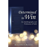 Determined to Win