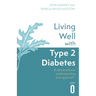 Living Well with Type 2 Diabetes: A Whole Person Understanding and Approach