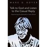 Talk to God and Listen to the Casual Reply: Experiencing the Spirituality of John Denver
