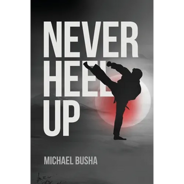 Never Heel Up
