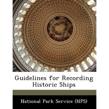 Guidelines for Recording Historic Ships
