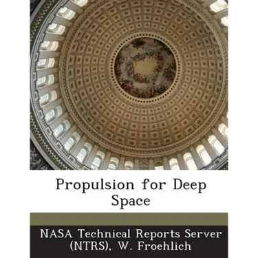 Propulsion for Deep Space