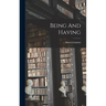 Being And Having