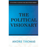 The Political Visionary