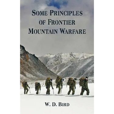 Some Principles of Frontier Mountain Warfare