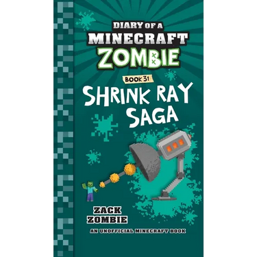 Diary of a Minecraft Zombie Book 31: Shrink Ray Saga