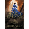 A Deadly Invitation