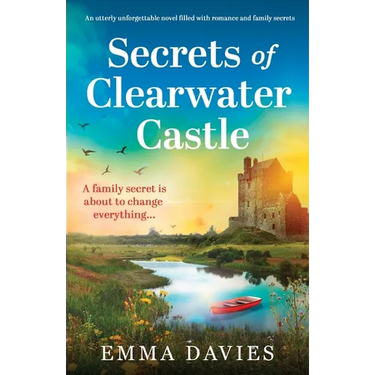 Secrets of Clearwater Castle