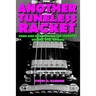 Another Tuneless Racket: Punk And New Wave In The Seventies, Volume One: Origins